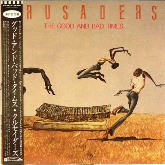 Пластинка Crusaders The good and bad times